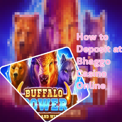 Bhaggo bet sign up online